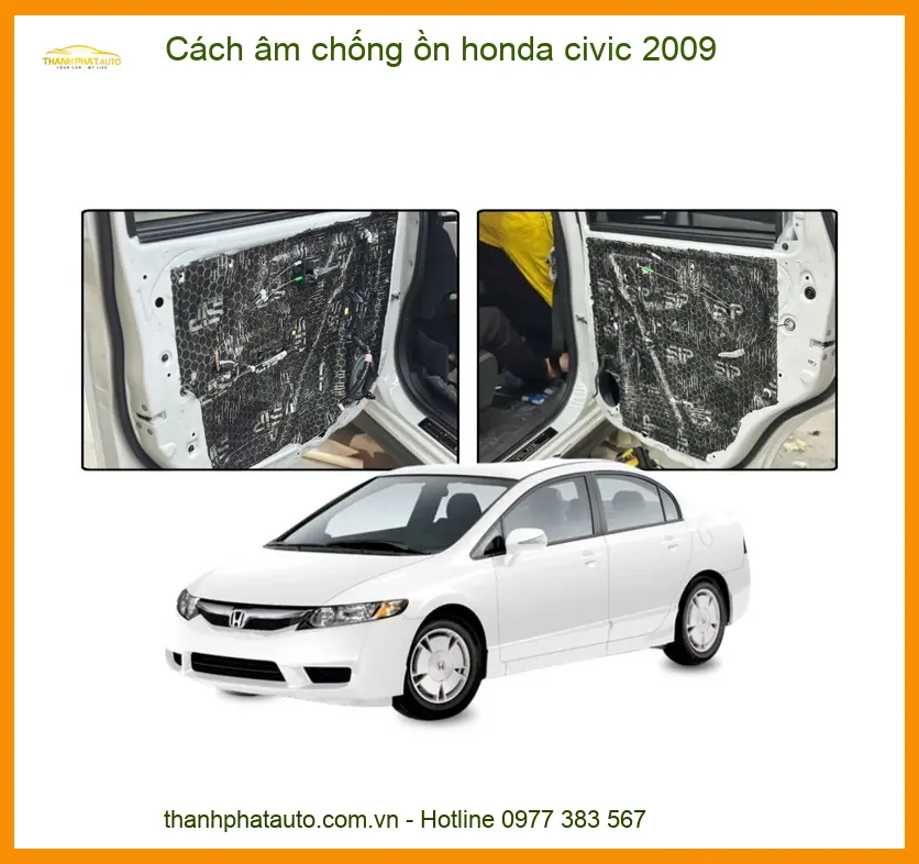 Cách âm chống ồn Honda Civic 2009 - Địa Chỉ Lắp Đặt Uy Tín TPHCM