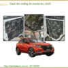 Cách âm chống ồn Honda HRV 2020 - Địa Chỉ Lắp Đặt Cách Âm Uy Tín TPHCM