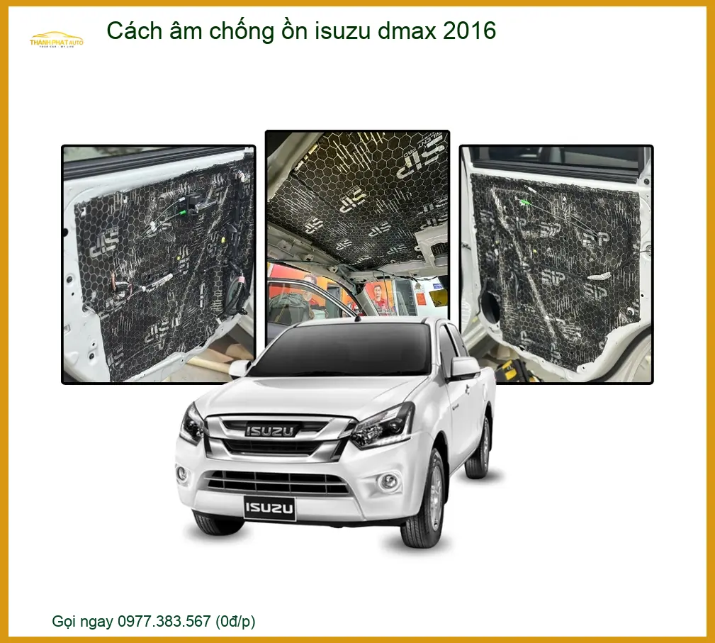 Cách Âm Chống Ồn Isuzu Dmax 2016 - Địa Chỉ Lắp Đặt Uy Tín TPHCM