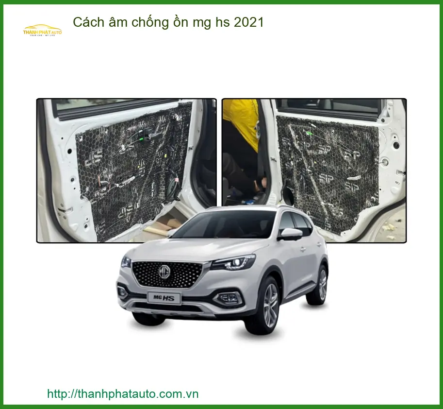 Cách âm chống ồn MG HS 2021 - Trung Tâm Thi Công Chính Hãng, Giá Tốt TPHCM