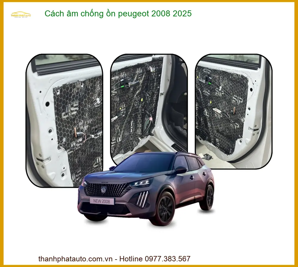 Dịch vụ Cách âm chống ồn Peugeot 2008 2025 - Trung Tâm Gắn Giá Tốt TPHCM