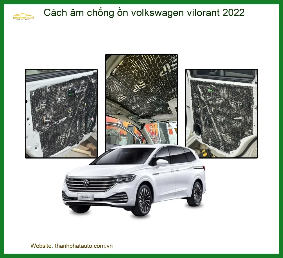 Cách âm chống ồn Volkswagen Vilorant 2022 - Địa Chỉ Lắp Đặt Uy Tín TPHCM