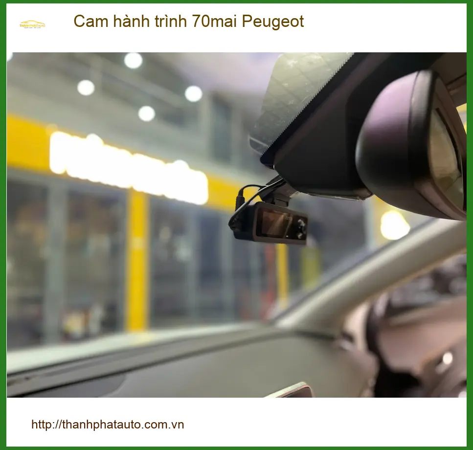 Anh Phước lắp cam hành trình 70mai cho Peugeot tại Quận 6 trước chuyến đi xa an toàn ảnh thực tế 4
