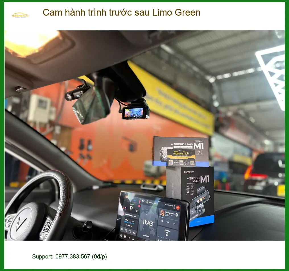 Anh Đạt lắp cam hành trình trước sau Limo Green tại Quận Thủ Đức ảnh thực tế 4