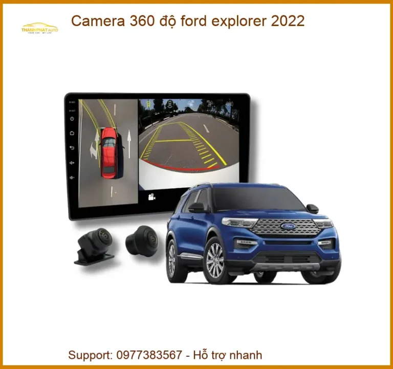 Camera 360 độ Ford Explorer 2022 - Trung Tâm Lắp Đặt Chính Hãng TPHCM