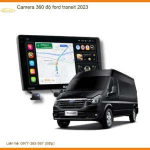 Camera 360 độ Ford Transit 2023 - Trung Tâm Lắp Đặt Uy Tín TPHCM