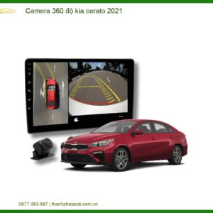 Camera 360 độ Kia Cerato 2021 - Địa Chỉ Lắp Đặt Uy Tín TPHCM