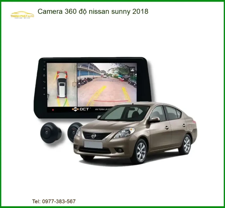 Camera 360 độ Nissan Sunny 2018 - Địa Chỉ Lắp Đặt Uy Tín TPHCM