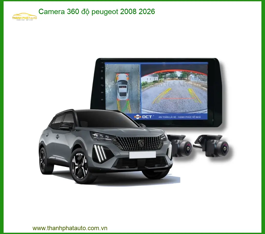 Camera 360 độ Peugeot 2008 2026 - Trung Tâm Lắp Đặt Uy Tín TPHCM