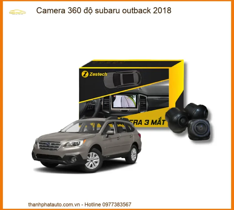 Camera 360 độ Subaru Outback 2018 - Địa Chỉ Lắp Đặt Uy Tín TPHCM