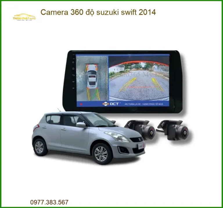Camera 360 độ Suzuki Swift 2014 - Địa Chỉ Lắp Đặt Uy Tín TPHCM