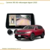 Camera 360 độ Volkswagen Tiguan 2023 - Trung Tâm Lắp Đặt Uy Tín TPHCM