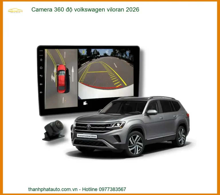 Camera 360 độ Volkswagen Viloran 2026 - Trung Tâm Lắp Đặt Uy Tín TPHCM