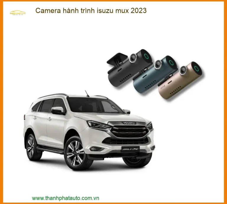 Camera hành trình Isuzu MUX 2023 - Địa Chỉ Lắp Đặt Uy Tín TPHCM