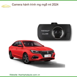 Camera hành trình MG MG5 MT 2024 - Địa Chỉ Lắp Đặt Uy Tín TPHCM