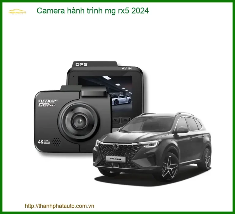 Camera hành trình MG RX5 2024 - Địa Chỉ Lắp Đặt Uy Tín TPHCM