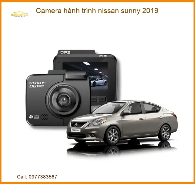Camera Hành Trình Nissan Sunny 2019 - Địa Chỉ Lắp Đặt Uy Tín TPHCM
