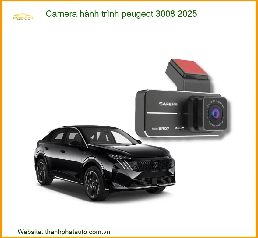 Camera hành trình Peugeot 3008 2025 - Địa Chỉ Lắp Đặt Uy Tín TPHCM