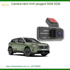 Camera hành trình Peugeot 5008 2026 - Trung Tâm Lắp Đặt Chính Hãng TPHCM