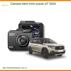 Camera Hành Trình Suzuki XL7 2024 - Trung Tâm Lắp Đặt Uy Tín TPHCM