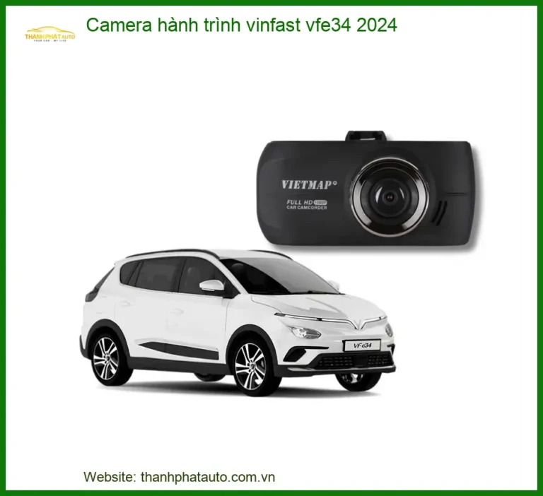 Camera hành trình Vinfast VF e34 2024 - Địa Chỉ Lắp Đặt Uy Tín TPHCM