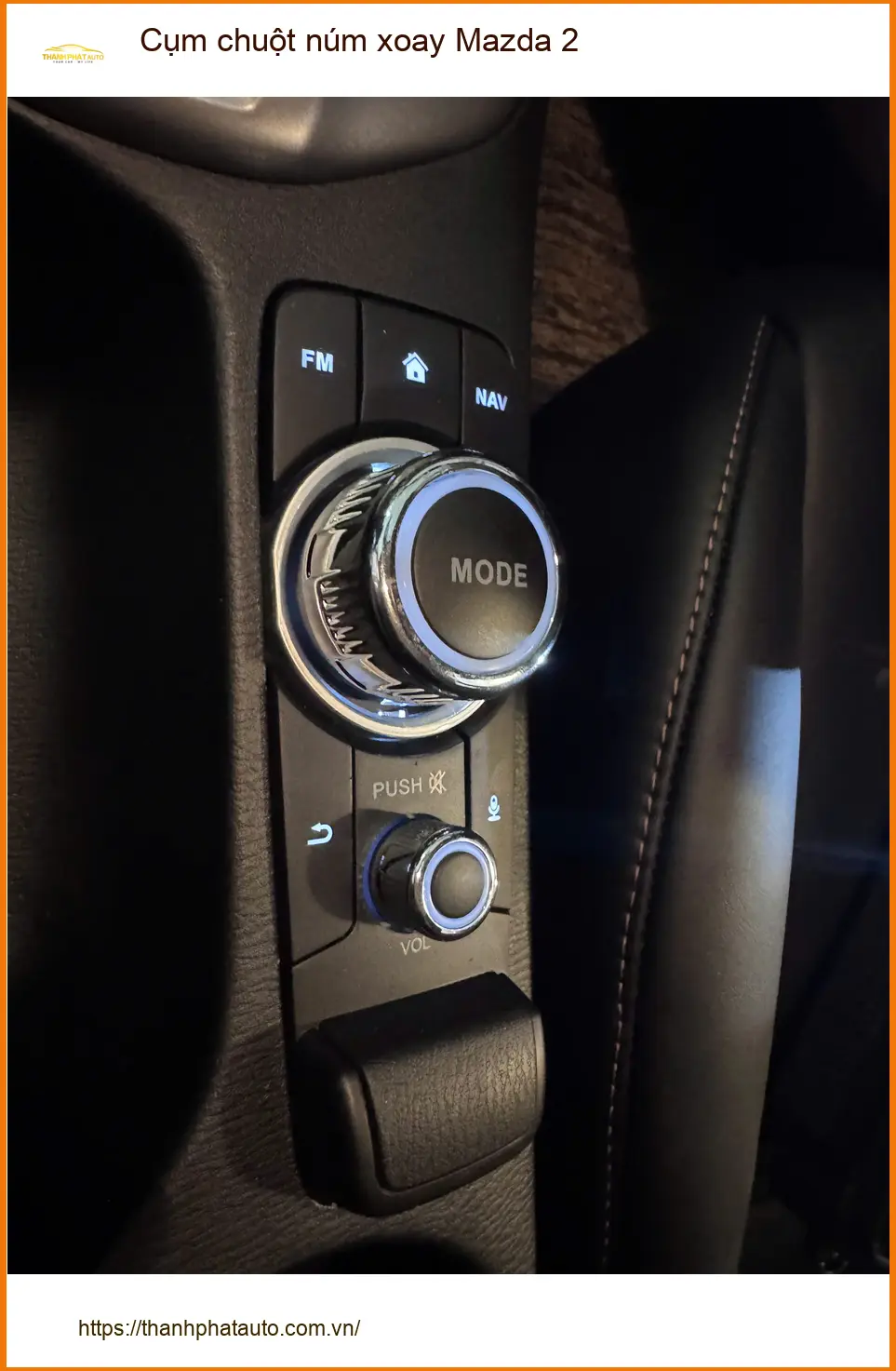 Chú Lân lắp Cụm chuột núm xoay Mazda 2 Quận Tân Bình vì núm zin đã hỏng