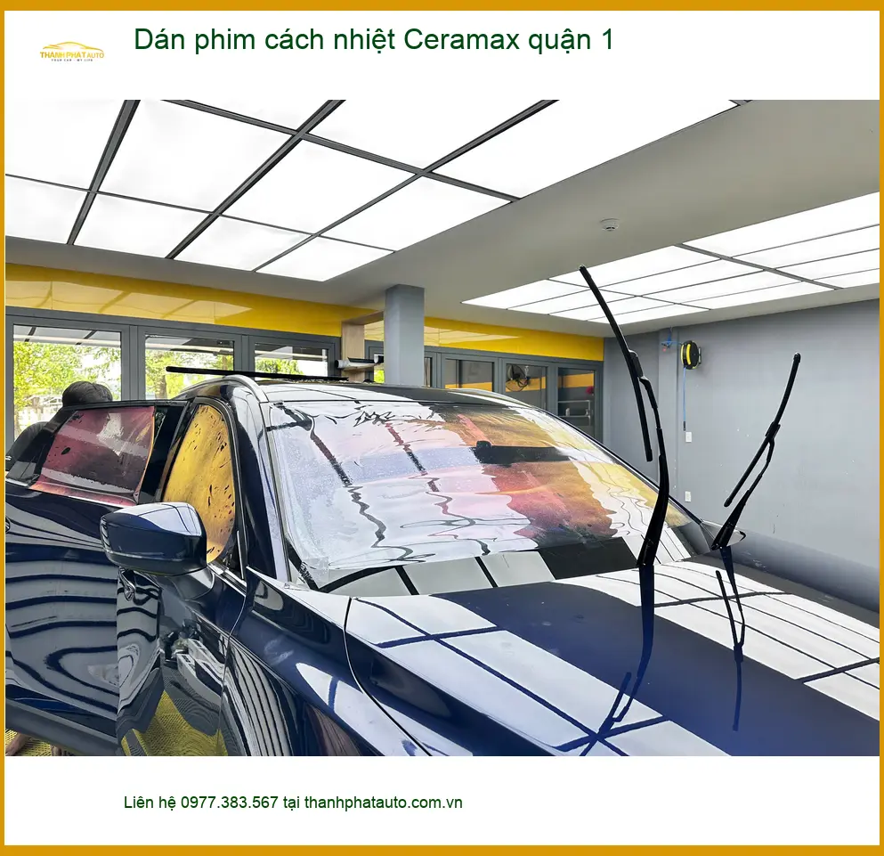 Trung Tâm Dán Phim Cách Nhiệt Ô Tô Ceramax tại Quận 1 - Thi Công Chuyên Nghiệp ảnh thực tế 3