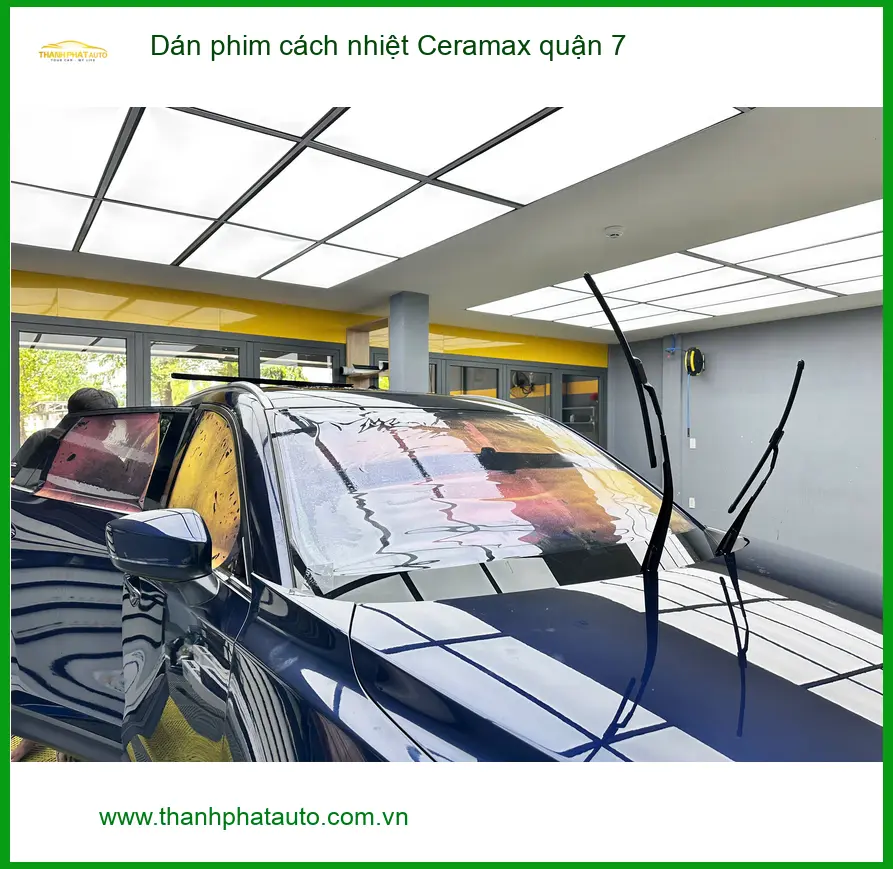 Trung Tâm Dán Phim Cách Nhiệt Ô Tô phim cách nhiệt Ceramax quận 7 - Giá Tốt TPHCM
