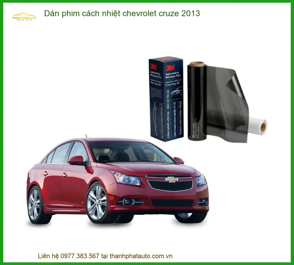Dán Phim Cách Nhiệt Chevrolet Cruze 2013 - Trung Tâm Lắp Đặt Uy Tín TPHCM