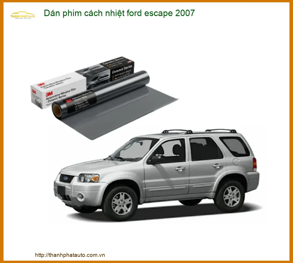 Dán Phim Cách Nhiệt Ford Escape 2007 - Trung Tâm Lắp Đặt Uy Tín TPHCM
