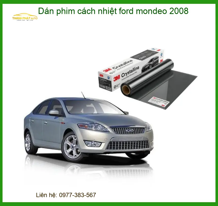 Dán Phim Cách Nhiệt Ford Mondeo 2008 - Trung Tâm Lắp Đặt Uy Tín TPHCM