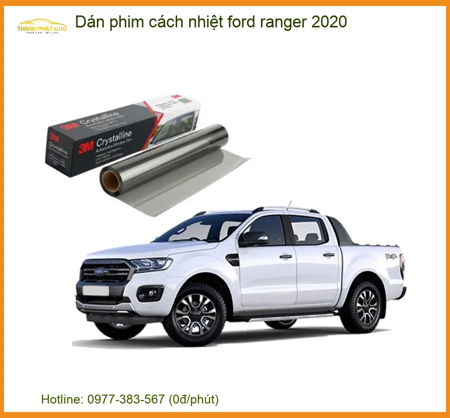 Dán Phim Cách Nhiệt Ford Ranger 2020 - Địa Chỉ Thi Công Chính Hãng TPHCM