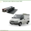 Dán Phim Cách Nhiệt Ford Transit 2004 - Trung Tâm Thi Công Uy Tín TPHCM