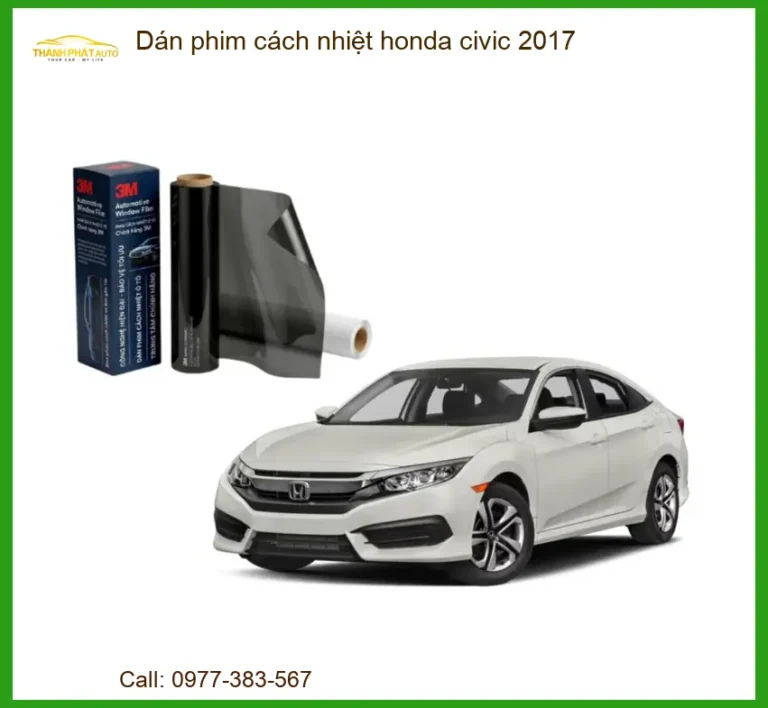 Dán Phim Cách Nhiệt Honda Civic 2017 - Trung Tâm Gắn Chính Hãng TPHCM