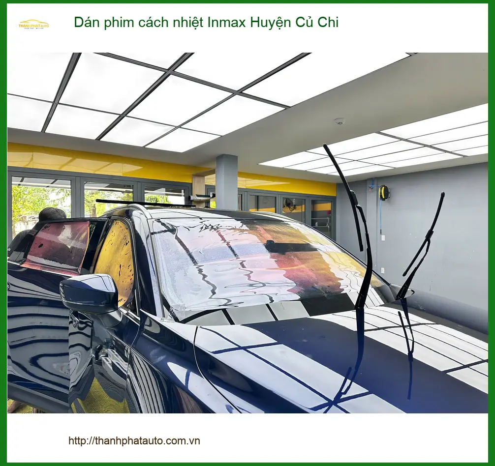 Trung Tâm Dán Phim Cách Nhiệt Ô Tô Inmax Huyện Củ Chi - Giá Tốt TPHCM ảnh thực tế 2