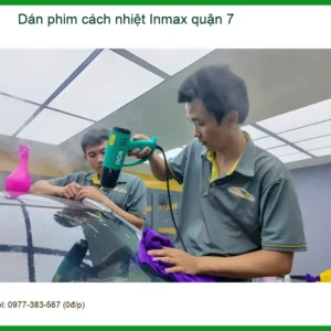Trung Tâm Dán Phim Cách Nhiệt Ô Tô Inmax Tại Quận 7 - Lắp Đặt Uy Tín TPHCM - Ảnh 2
