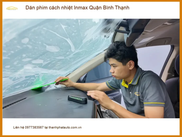 Nơi Dán Phim Cách Nhiệt Ô Tô phim cách nhiệt Inmax Quận Bình Thạnh - Giá Tốt TPHCM