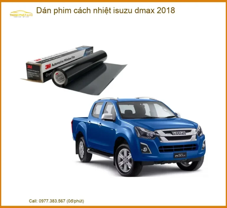 Dán phim cách nhiệt Isuzu Dmax 2018 - Địa Chỉ Lắp Đặt Uy Tín TPHCM