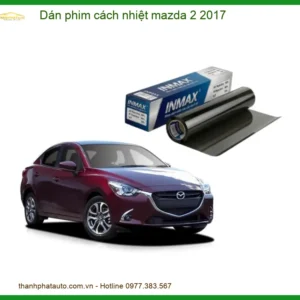 Dán Phim Cách Nhiệt Mazda 2 2017 - Trung Tâm Gắn Chính Hãng TPHCM