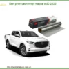 Dán Phim Cách Nhiệt Mazda BT50 2023 - Địa Chỉ Lắp Đặt Uy Tín TPHCM