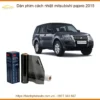 Dán phim cách nhiệt Mitsubishi Pajero 2015 - Địa Chỉ Gắn Chính Hãng TPHCM