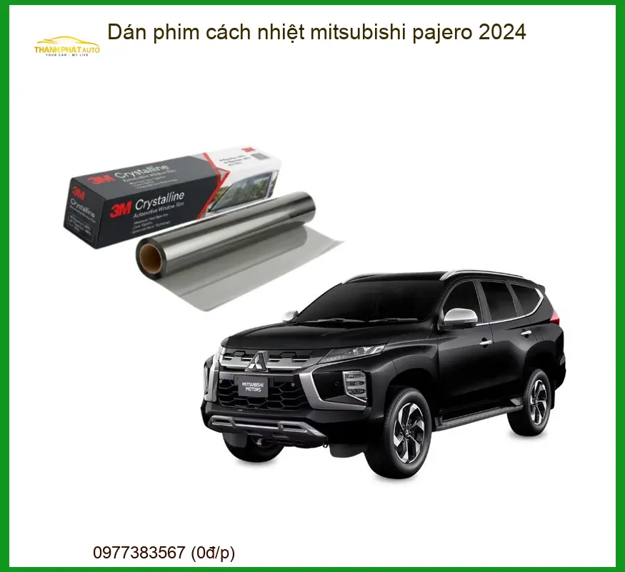 Dán Phim Cách Nhiệt Mitsubishi Pajero 2024 - Trung Tâm Gắn Uy Tín TPHCM