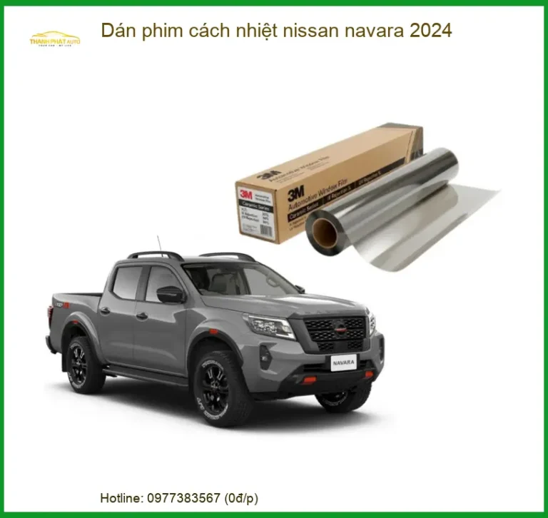 Dán Phim Cách Nhiệt Nissan Navara 2024