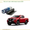 Dán Phim Cách Nhiệt Nissan Navara 2025 - Địa Chỉ Lắp Đặt Chính Hãng TPHCM