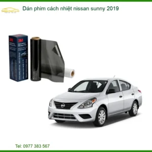 Dán Phim Cách Nhiệt Nissan Sunny 2019 - Địa Chỉ Lắp Đặt Uy Tín TPHCM