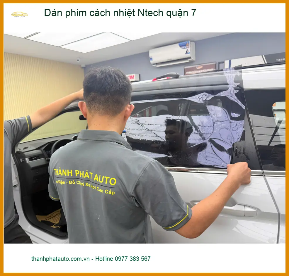 Cửa Hàng Dán Phim Cách Nhiệt Ô Tô Ntech Tại Quận 7 - Gắn Nhanh Trong Ngày ảnh thực tế 2