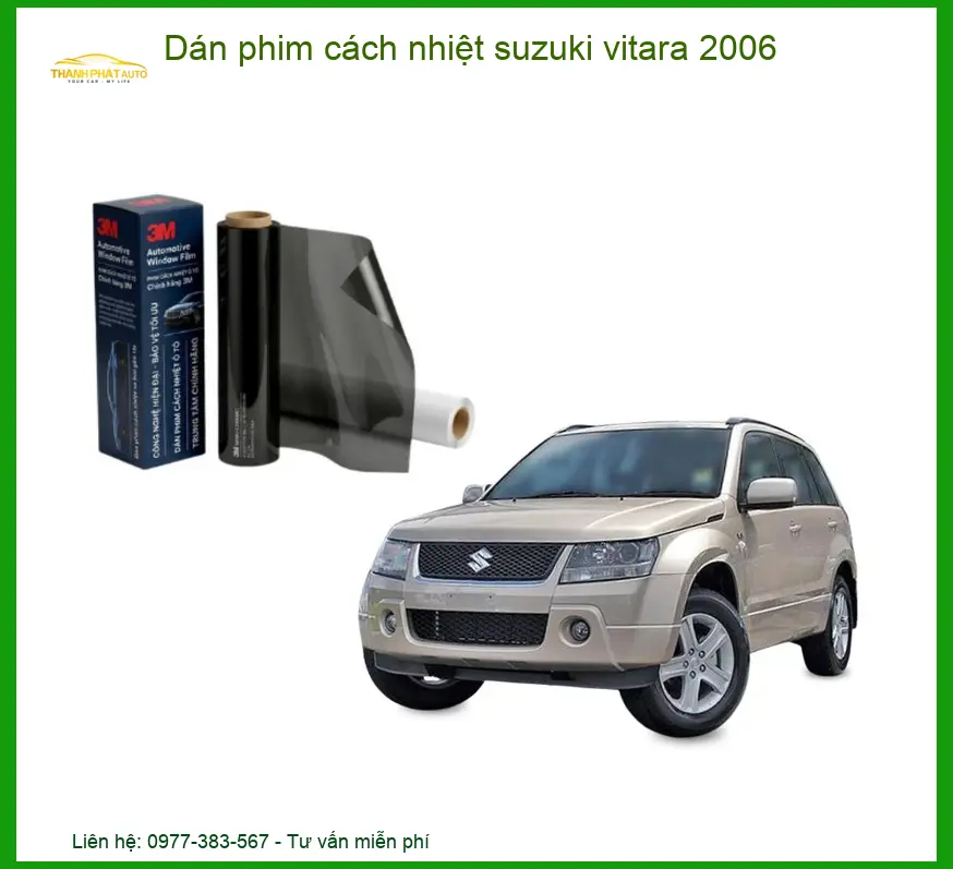 Dán Phim Cách Nhiệt Suzuki Vitara 2006 - Trung Tâm Lắp Đặt Chính Hãng TPHCM