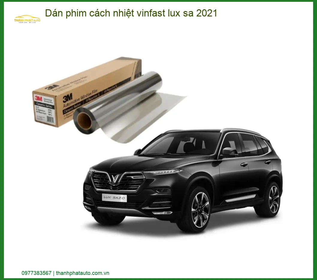 Dán Phim Cách Nhiệt Vinfast Lux SA 2021 - Nơi Gắn Chính Hãng TPHCM