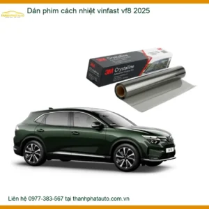 Dán Phim Cách Nhiệt Vinfast VF8 2025 - Địa Chỉ Lắp Đặt Uy Tín TPHCM