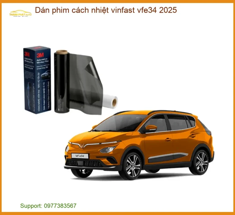 Dán Phim Cách Nhiệt Vinfast VFe34 2025 - Địa Chỉ Lắp Đặt Uy Tín TPHCM